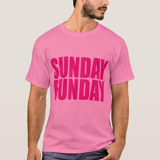 Sunday Funday T-Shirt (Voorkant)