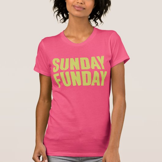 Sunday Funday T-shirt (Voorkant)