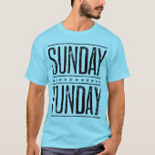 Sunday Funday T-shirt (Voorkant)