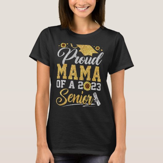 Sunflower 2023 Proud Mama Of A 2023 Senior Graduat T-shirt (Voorkant)