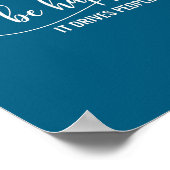 Sunflower Be Happy It Drives People Crazy Mental H Poster (Hoek)