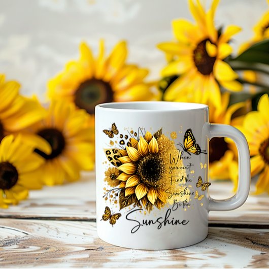 Sunflower Be the Sunshine Quote | Koffiemok