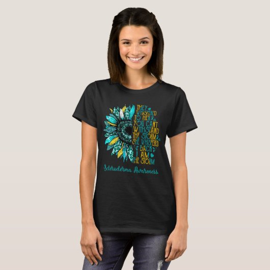 Sunflower I Am The Storm Scleroderma Awareness T-shirt (Voorkant volledig)
