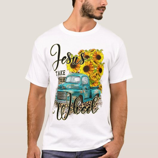 Sunflower Jesus Take The Wheel Christian Gift Leop T-shirt (Voorkant)
