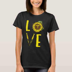 Sunflower Love Nurse Nursing Flower  for Nu T-shirt