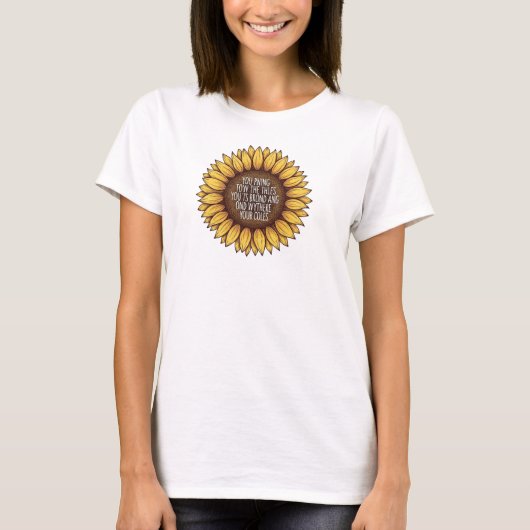 Sunflower Motivational Quote Rustic Hand‑Drawn   T-shirt (Voorkant)