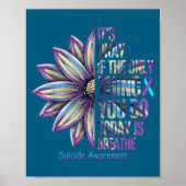 Sunflower Suicide Prevention Awareness Week Teal P Poster (Voorkant)