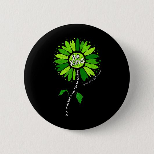 Sunflower Support Warrior Be Kind Geestelijke Gezo Ronde Button 5,7 Cm (Voorkant)