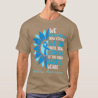 Sunflowerlint Blauwe Ondersteuningsteam Diabetes B T-shirt