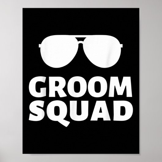 Sungles Bruidegom Squad Grappige Bemanning Bachelo Poster (Voorkant)