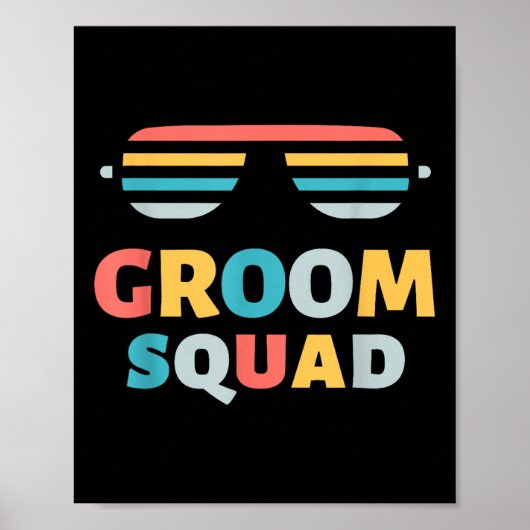 Sungles Groom Squad Joke Crew Getaway Wedding Fun Poster (Voorkant)