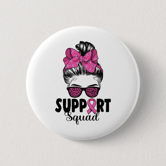 Sungles Messy Bun Support Squad Borstkanker Ronde Button 5,7 Cm (Voorkant)
