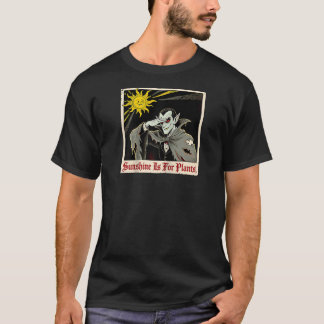 Sunlight is for Plants Vampire Sunshine Outdoor Hu T-shirt