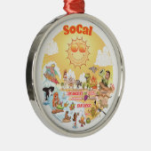 Sunny California Metal Ornament (Rechts)