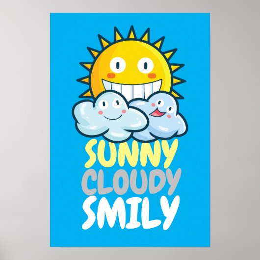  Sunny Cloudy Smiliy Poster (Voorkant)