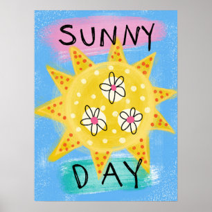 Sunny Day - Leuke Happy Sun Poster Wall Art
