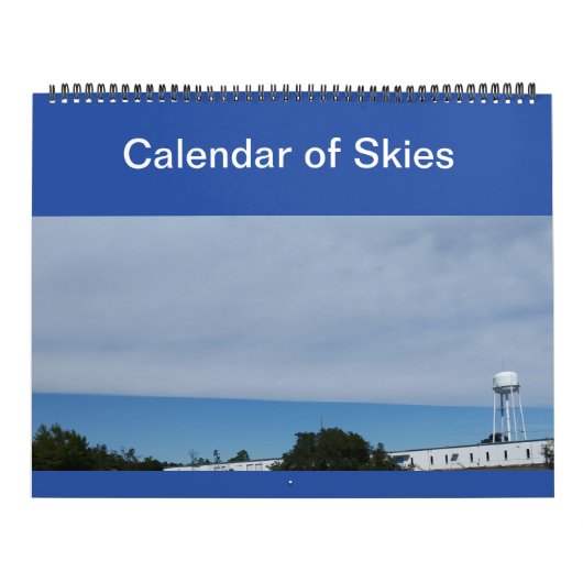 Sunny Daze Photo Calendar of Skies Kalender (Hoes)