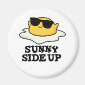 Sunny Side Up Funny Fried Egg Pun Magneet (Voorkant)
