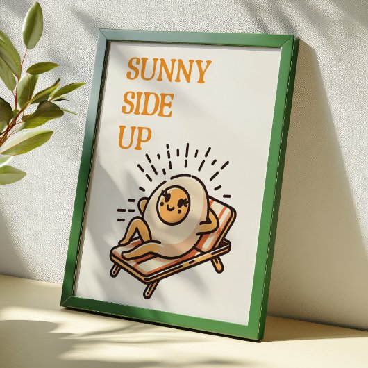 Sunny Side Up Funny Punny Egg Mascot Retro Art Poster