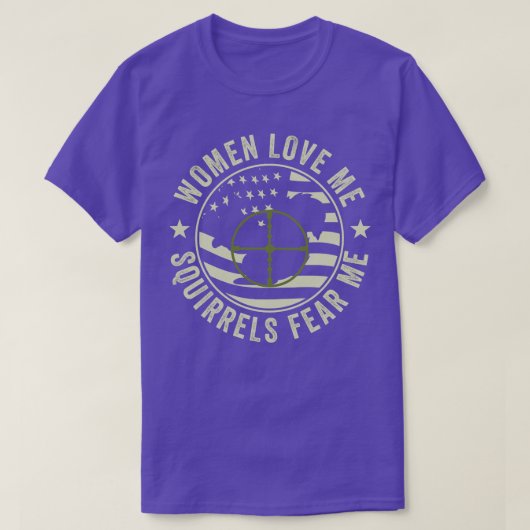 Sunny Squirrel Hunter Eekhoorns Angst Me T-shirt (Design voorkant)