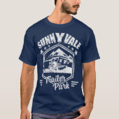 Sunnyvale Trailer Park (2) T-shirt (Voorkant)