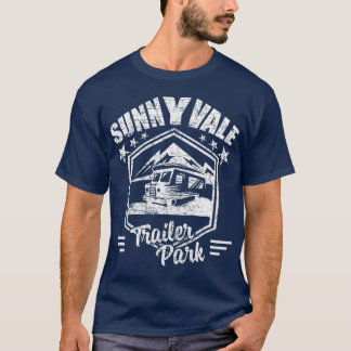 Sunnyvale Trailer Park T-shirt