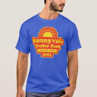 Sunnyvale Trailer Park T-shirt
