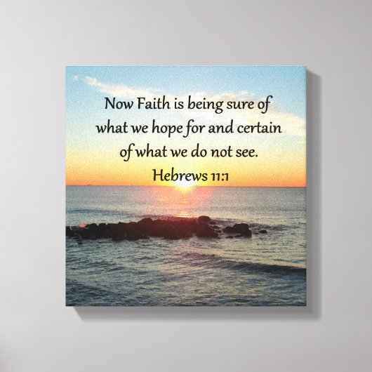 SUNRISE HEBREWS 11:1 PHOTO DESIGN CANVAS AFDRUK (Voorkant)