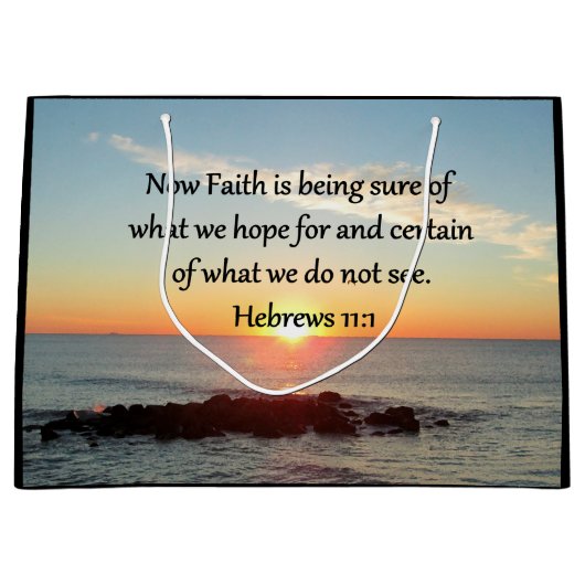 SUNRISE HEBREWS 11:1 PHOTO DESIGN GROOT CADEAUZAKJE (Voorkant)