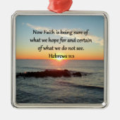 SUNRISE HEBREWS 11:1 PHOTO DESIGN METALEN ORNAMENT (Voorkant)