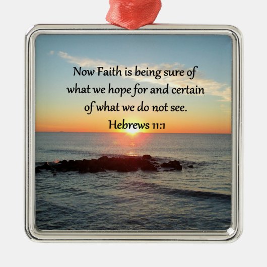 SUNRISE HEBREWS 11:1 PHOTO DESIGN METALEN ORNAMENT (Voorkant)