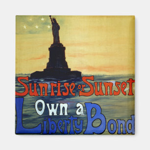 Sunrise of Sunset Own a Liberty Bond Magneet