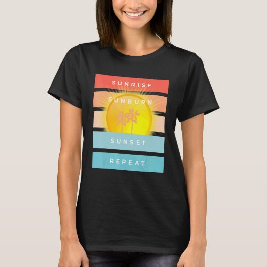 Sunrise Sunburn Sunset Herhaal Beach T-shirt (Voorkant)
