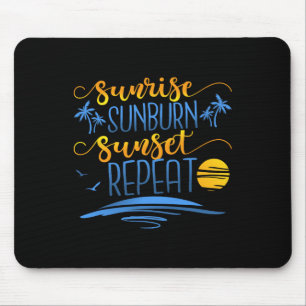 Sunrise Sunburn Sunset Herhalen Muismat