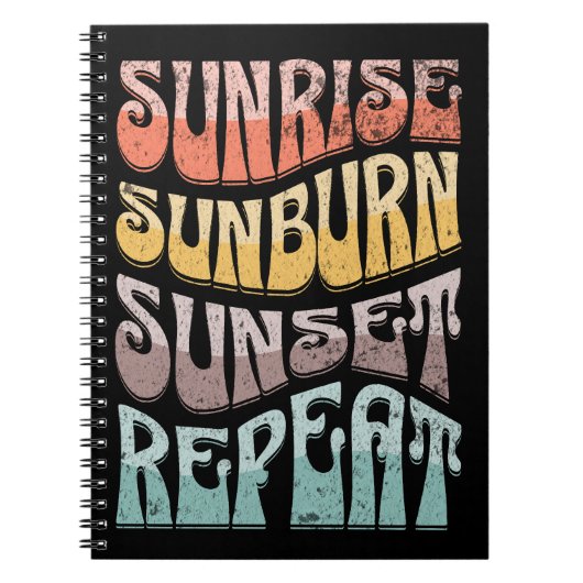 Sunrise Sunburn Sunset Herhalen Notitieboek (Voorkant)