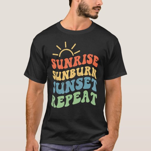 Sunrise Sunburn Sunset Herhaling  Summer Vacat T-shirt (Voorkant)