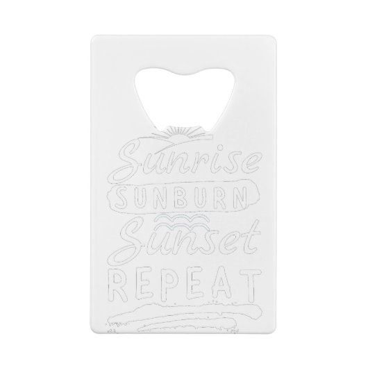 Sunrise Sunburn Sunset Herhalingszomerstrand Creditkaart Flessenopener (Achterkant)