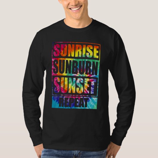 Sunrise Sunburn Sunset Repea Zomer Vibes Tie Dye T-shirt (Voorkant)