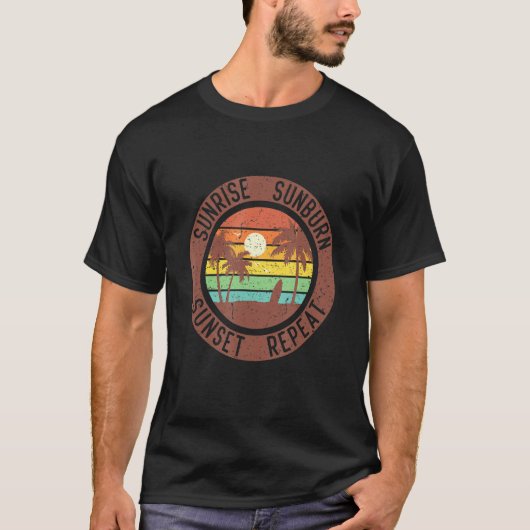 Sunrise Sunburn Sunset Repeat & Summer and Beach V T-shirt (Voorkant)
