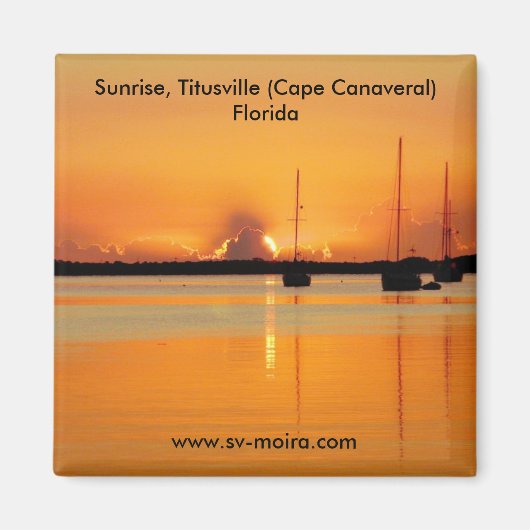 Sunrise Titusville (Cape Canaveral) Florida Magneet (Voorkant)