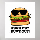 Sun's Out Bun's Out Funny Summer Burger Pun Poster (Voorkant)