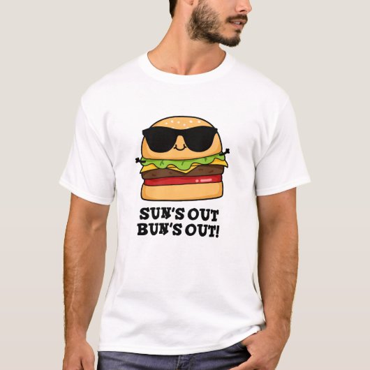 Sun's Out Bun's Out Funny Summer Burger Pun T-shirt (Voorkant)