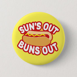 Suns Out Buns Ronde Button 5,7 Cm