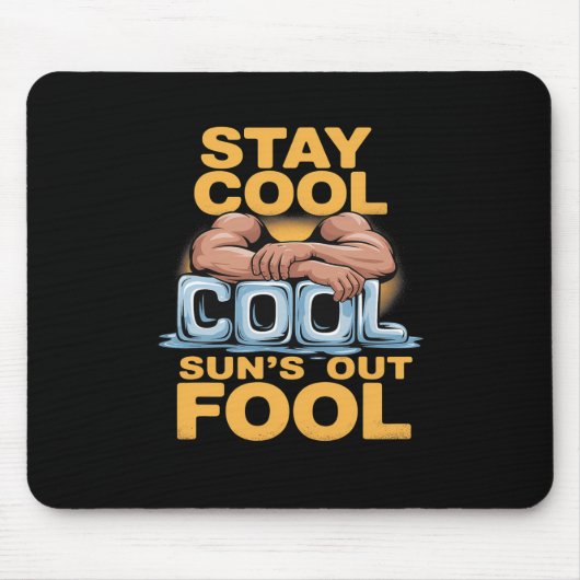 Sun's Out Fool Funny Summer Bodybuilding Humor Muismat (Voorkant)