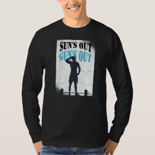 Sun's Out Guns Out Graphic Men Women Bodybuilding T-shirt