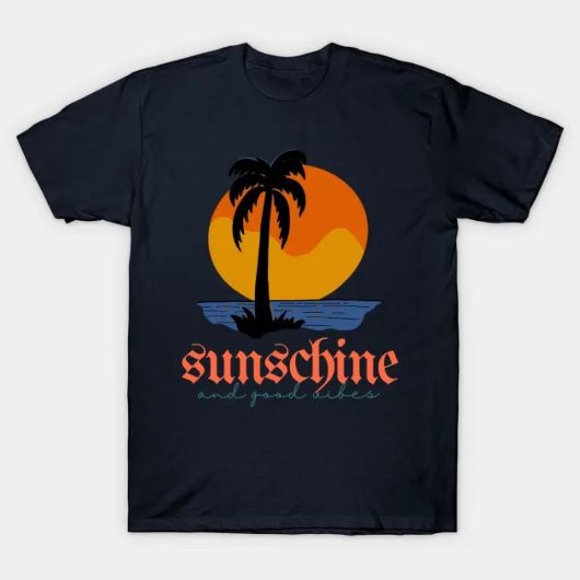 sunschine en goede vibes - Summer Vibes T-shirt
