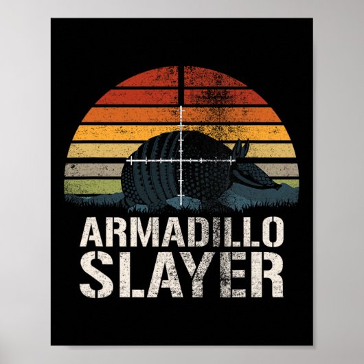  Sunset Armadillo Slayer Armadillo Hunter G Poster (Voorkant)