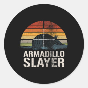 Sunset Armadillo Slayer Armadillo Hunter G Ronde Sticker