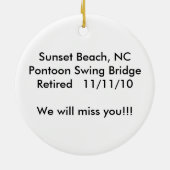 Sunset Beach, NC Pontoon Swing Bridge.. Keramisch Ornament (Achterkant)