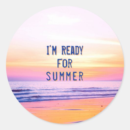 Sunset Beach "Ready for Summer"-prijsopgave Ronde Sticker (Voorkant)
